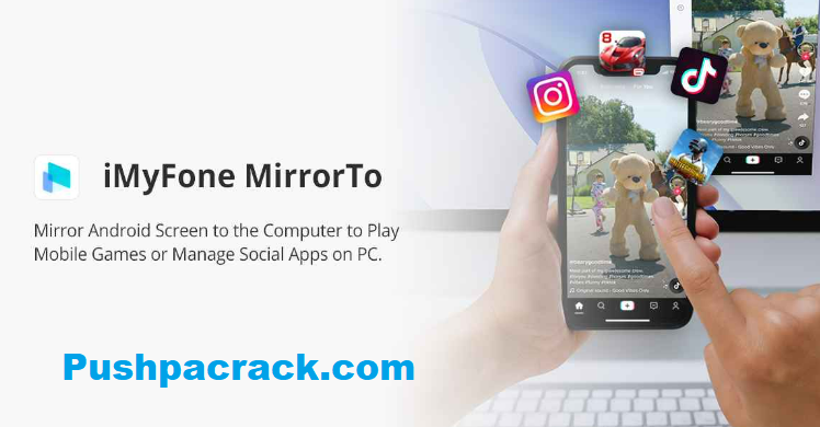 iMyFone MirrorTo Crack 